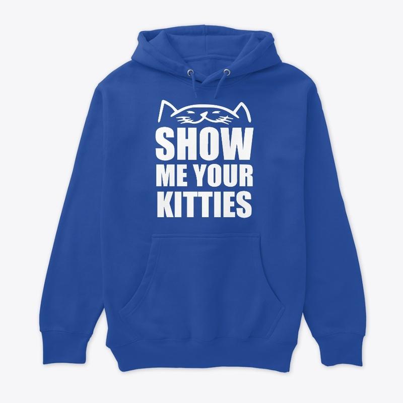 Show Me Your Kitties Print