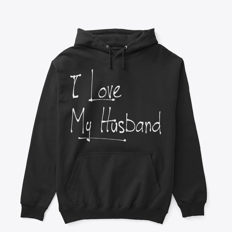 I Love My Husband